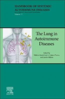 The Lung in Autoimmune Diseases: Volume 17