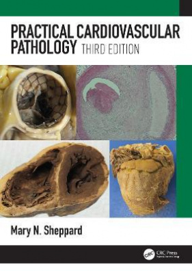 Practical Cardiovascular Pathology 3rd New edition
