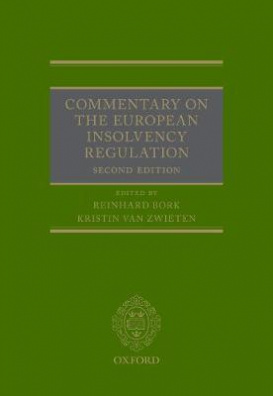 Commentary on the European Insolvency Regulation 2nd Revised edition