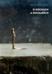 O sochách a sochařích