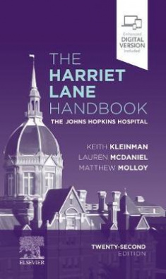 The Harriet Lane Handbook : The Johns Hopkins Hospital 22nd edition