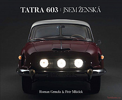 Tatra 603 - Jsem Ženská