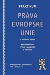 Praktikum práva Evropské unie, 2.vydání