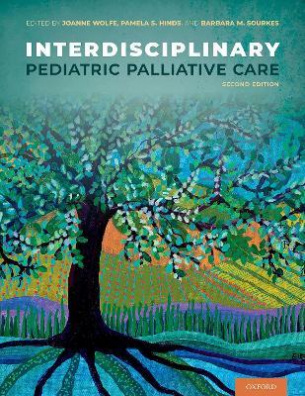 Interdisciplinary Pediatric Palliative Care 2nd Revised edition