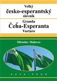 Velký česko-esperantský slovník. Granda Ceha-Esperanta Vortaro