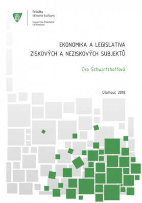 Ekonomika a legislativa ziskových a neziskových subjektů 1. vydání