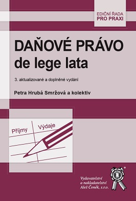 Daňové právo de lege lata, 3. vydání