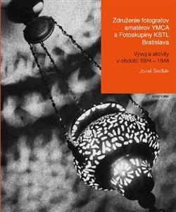 Združenie fotografov amatérov YMCA a Fotoskupiny KSTL Bratislava