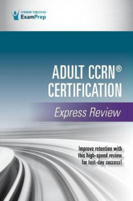 Adult CCRN (R) Certification Express Review
