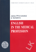 English in the Medical Profession Skripta UK Praha