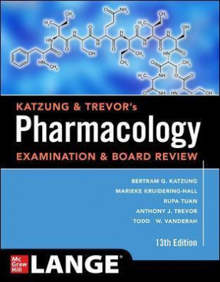 Katzung & Trevor's Pharmacology Examination and Board Review, 13th edition
