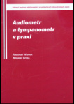 Audiometr a tympanometr v praxi