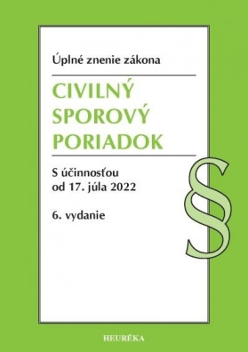 Civilný sporový poriadok. Úzz, 6. vyd., 4/2022