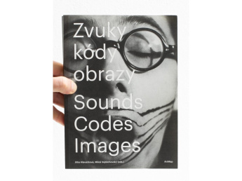 Zvuky kódy obrazy / Sounds Codes Images