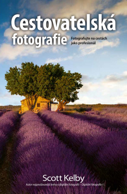 Cestovatelská fotografie. Fotografujte na cestách jako profesionál