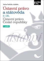 Ústavní právo a státověda II. díl - 3. vydání