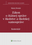 Zákon o štátnej správe v školstve a školskej samospráve – komentár