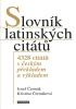 Slovník latinských citátů - 4328 citátů s českým překladem a výkladem