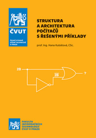 Struktura a architektura počítačů s řešenými příklady 2.vydání
