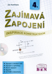 Zajímavá zapojení - inspirace konstruktérům - 4. díl s CD ROM. různá zapojení, rejstřík, doprovodný 