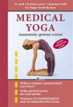 Medical yoga. Anatomicky správné řešení