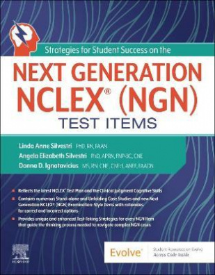 Strategies for Student Success on the Next Generation NCLEX (R) (NGN) Test Items