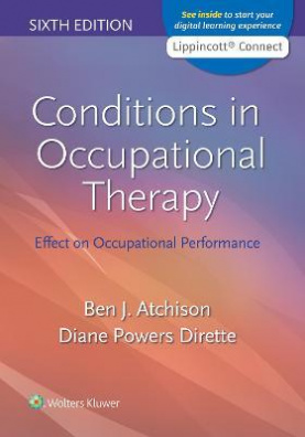 Conditions in Occupational Therapy, Sixth, International Edition