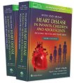 Moss & Adams' Heart Disease in infants, Children, and Adolescents : Including the Fetus and Young ..