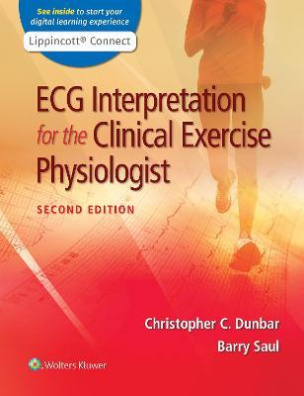 ECG Interpretation for the Clinical Exercise Physiologist  2nd edition