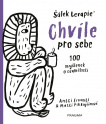 Chvíle pro sebe. 100 myšlenek o samotě a osamění