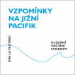 Vzpomínky na jižní Pacifik. Hledání vnitřní svobody