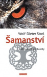Šamanství - kořeny naší spirituality