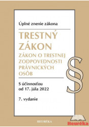 Trestný zákon, Zákon o trestnej zodpovednosti právnických osôb. 7. vyd., 5/2022