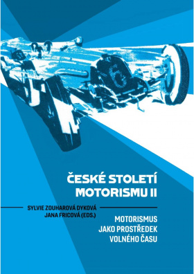 České století motorismu II