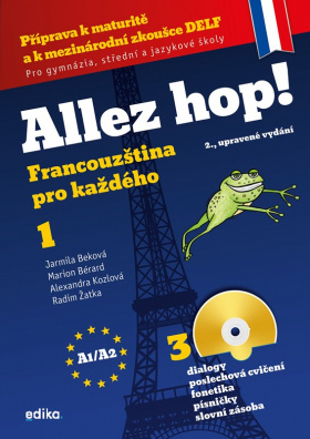 Allez hop! Francouzština pro každého. 1.díl (3., upravené vydání)