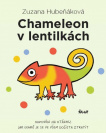 Chameleon v lentilkách