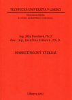 Marketingový výzkum / Jozefína Simová, Jitka Burešová