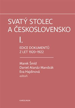 Svatý stolec a Československo I. Edice dokumentů z let 1920-1922