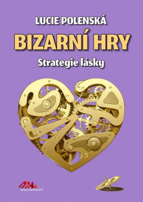 Bizarní hry - Strategie lásky