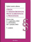 Zákon o medzinárodnom práve súkromnom a procesnom. Úzz, 7. vydanie, 2022