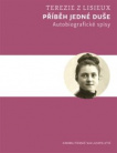 Příběh jedné duše. Autobiografické spisy