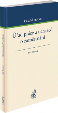 Úřad práce a uchazeč o zaměstnání