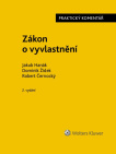 Zákon o vyvlastnění (184/2006 Sb.). Praktický komentář - 2., přepracované a rozšířené vydání