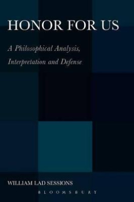 Honor For Us : A Philosophical Analysis, Interpretation and Defense
