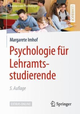 Psychologie fur Lehramtsstudierende 5., uberarb. Aufl. 2020