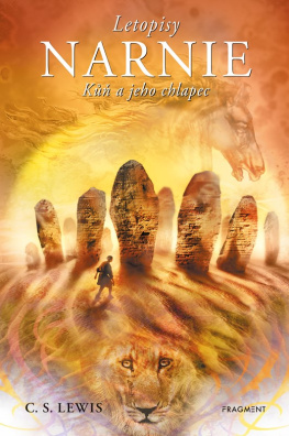 NARNIE – Kůň a jeho chlapec 3. díl