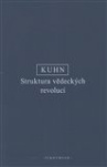 Kuhn T. S. - Struktura vědeckých revolucí