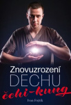 Znovuzrození dechu – čchi-kung