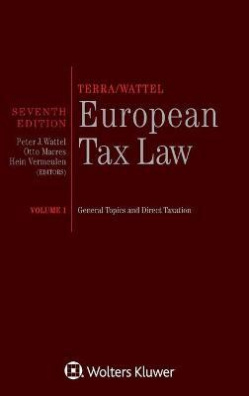 European Tax Law : Volume I (Full edition)