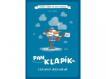 Komiks, v němž jsi malým hrdinou: Pan Klapík - Listonoš dobrodruh (gamebook)